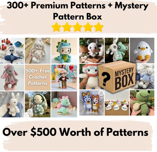 300+Premium Crochet Patterns  +   Crochet Mystery Pattern Box (500+Total Patterns)